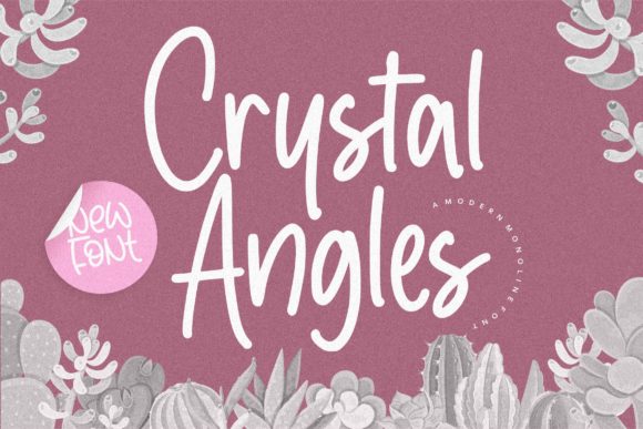 Crystal Angles: A Handwritten Font for Crafters