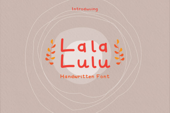 Lala Lulu Font: A Simple Brand Upgrade