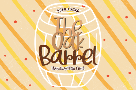 The Oak Barrel: A Bold Handwritten Font for Campaigns